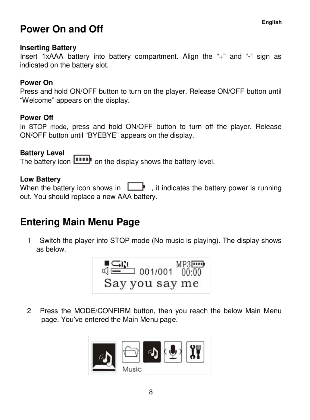 Sylvania SMP1015 user manual Power On and Off, Entering Main Menu 