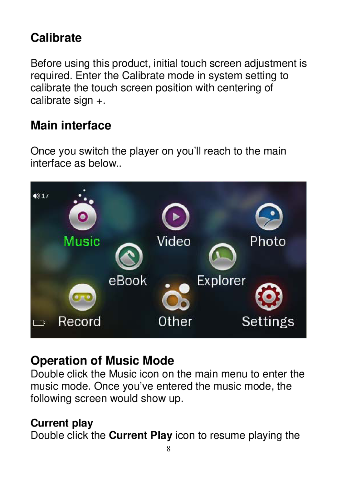 Sylvania SMPK3604 user manual Calibrate, Main interface, Operation of Music Mode 