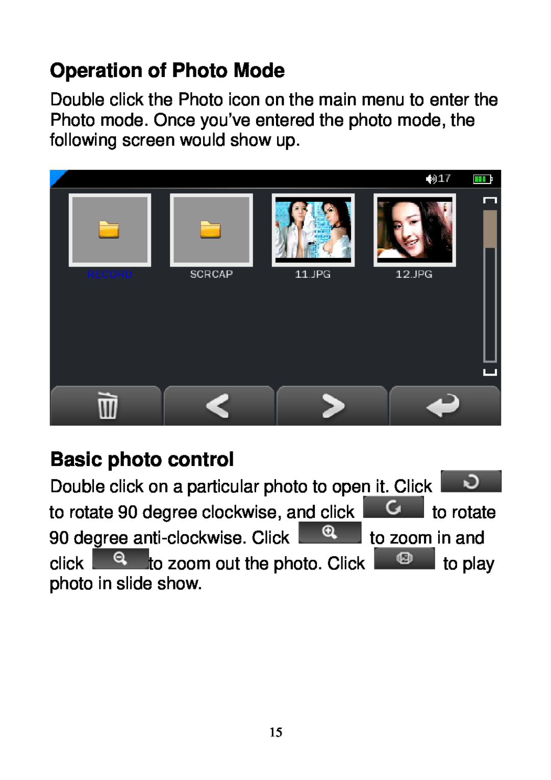 Sylvania SMPK3604 user manual Operation of Photo Mode, Basic photo control 
