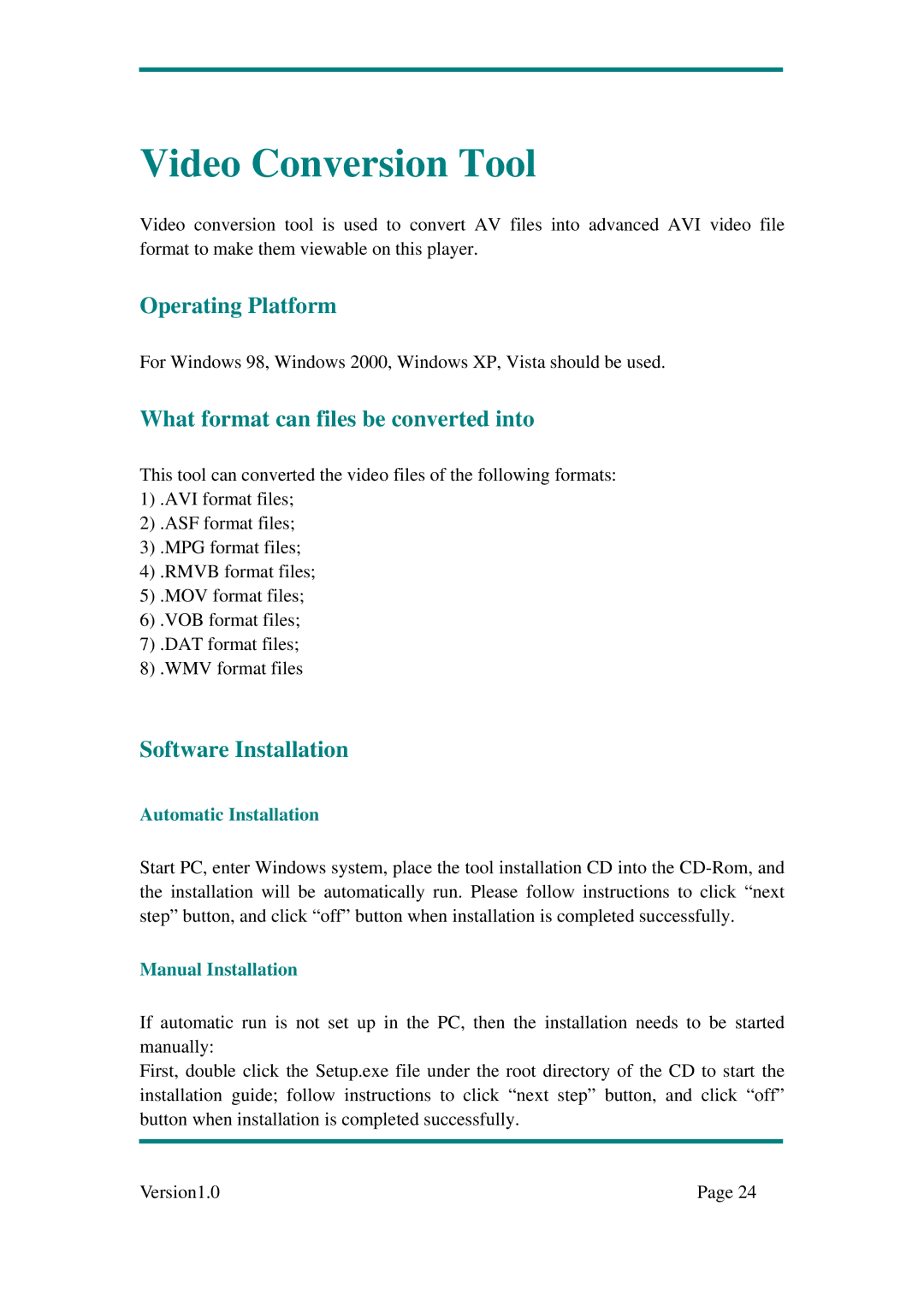 Sylvania SMPK7904 user manual Video Conversion Tool, Operating Platform, What format can files be converted into 