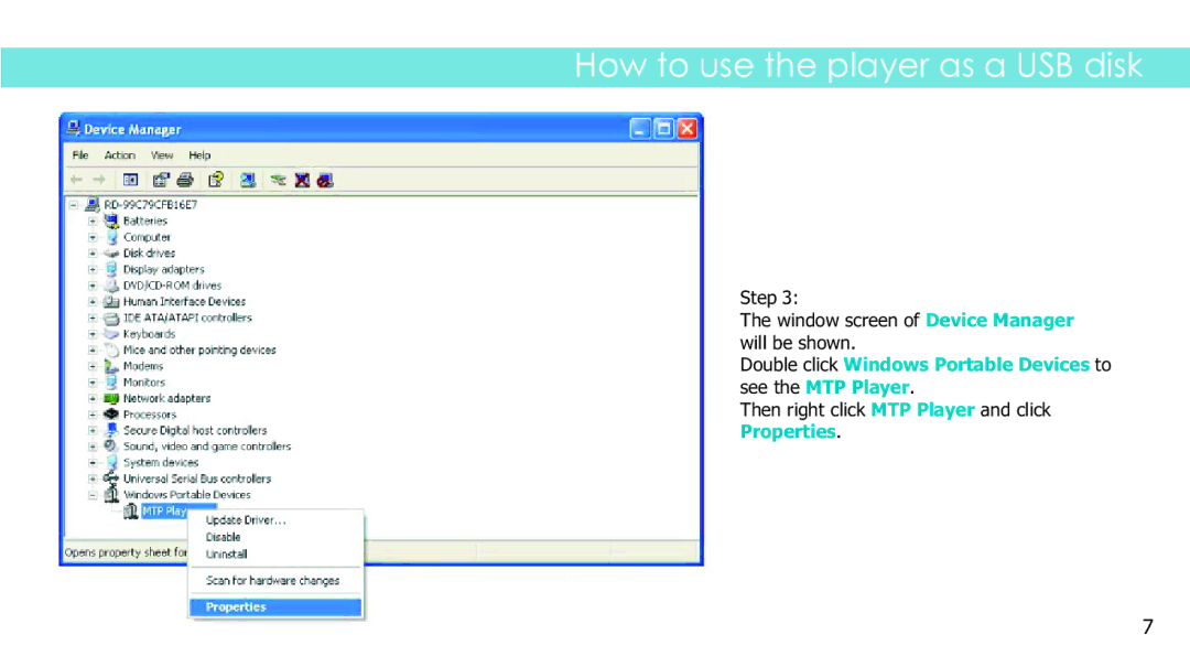 Sylvania SMPS1017 Step Window screen of Device Manager will be shown, Then right click MTP Player and click Properties 