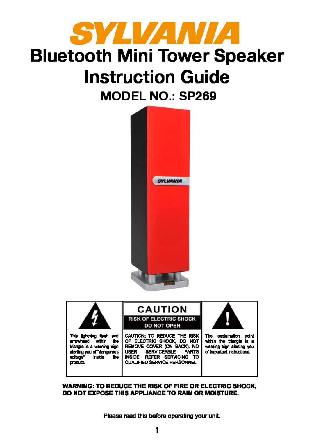 Sylvania manual Bluetooth Mini Tower Speaker Instruction Guide, MODEL NO. SP269 