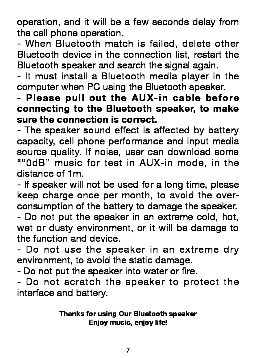 Sylvania SP269 manual Do not put the speaker into water or fire 