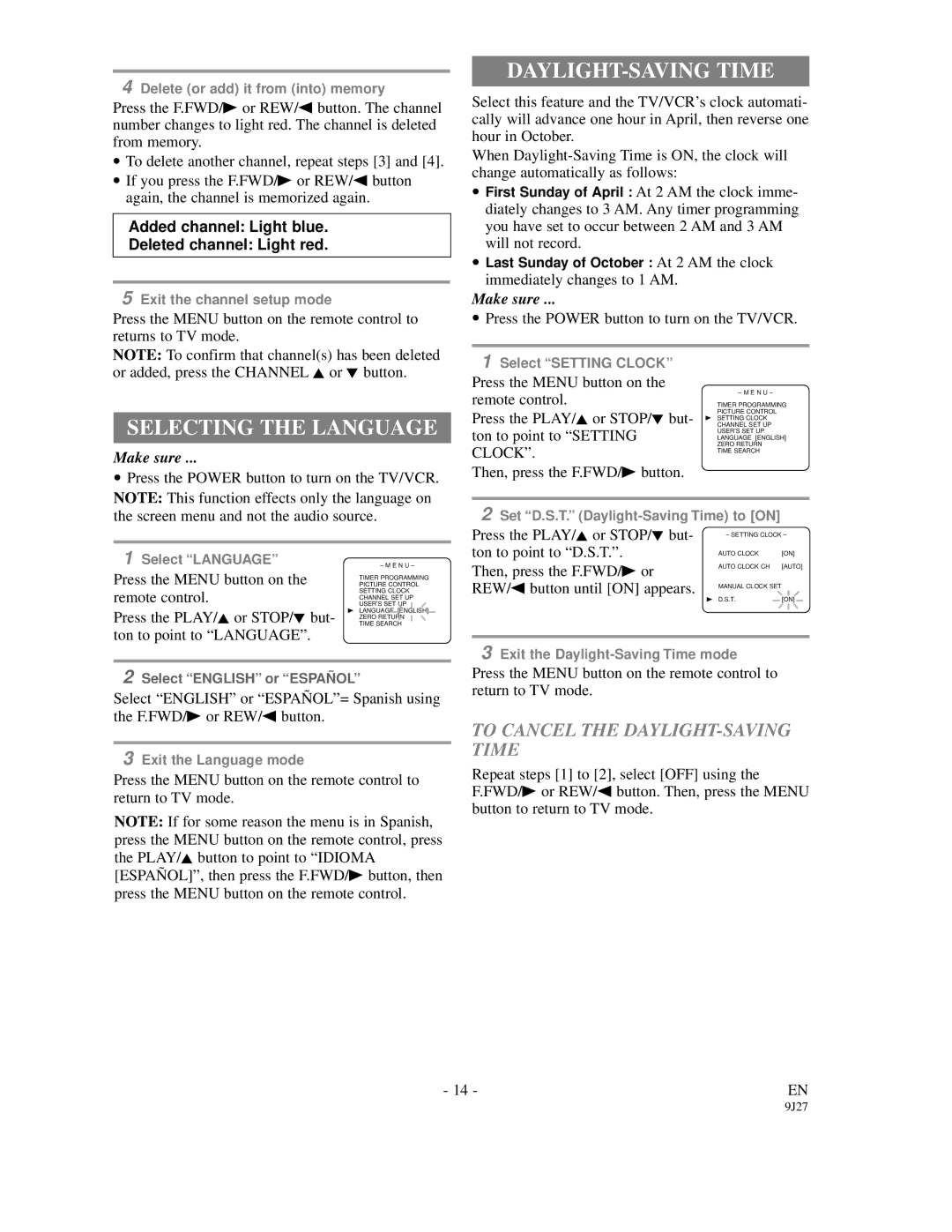 Sylvania SRC2109E owner manual Selecting the Language, To Cancel the DAYLIGHT-SAVING Time 