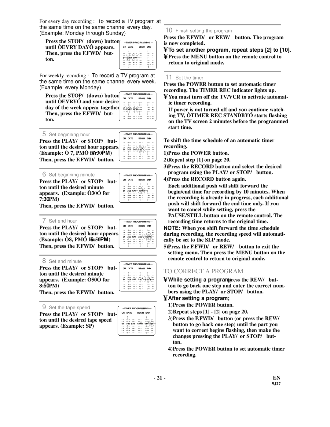 Sylvania SRC2109E owner manual To Correct a Program, To set another program, repeat steps 2 to 