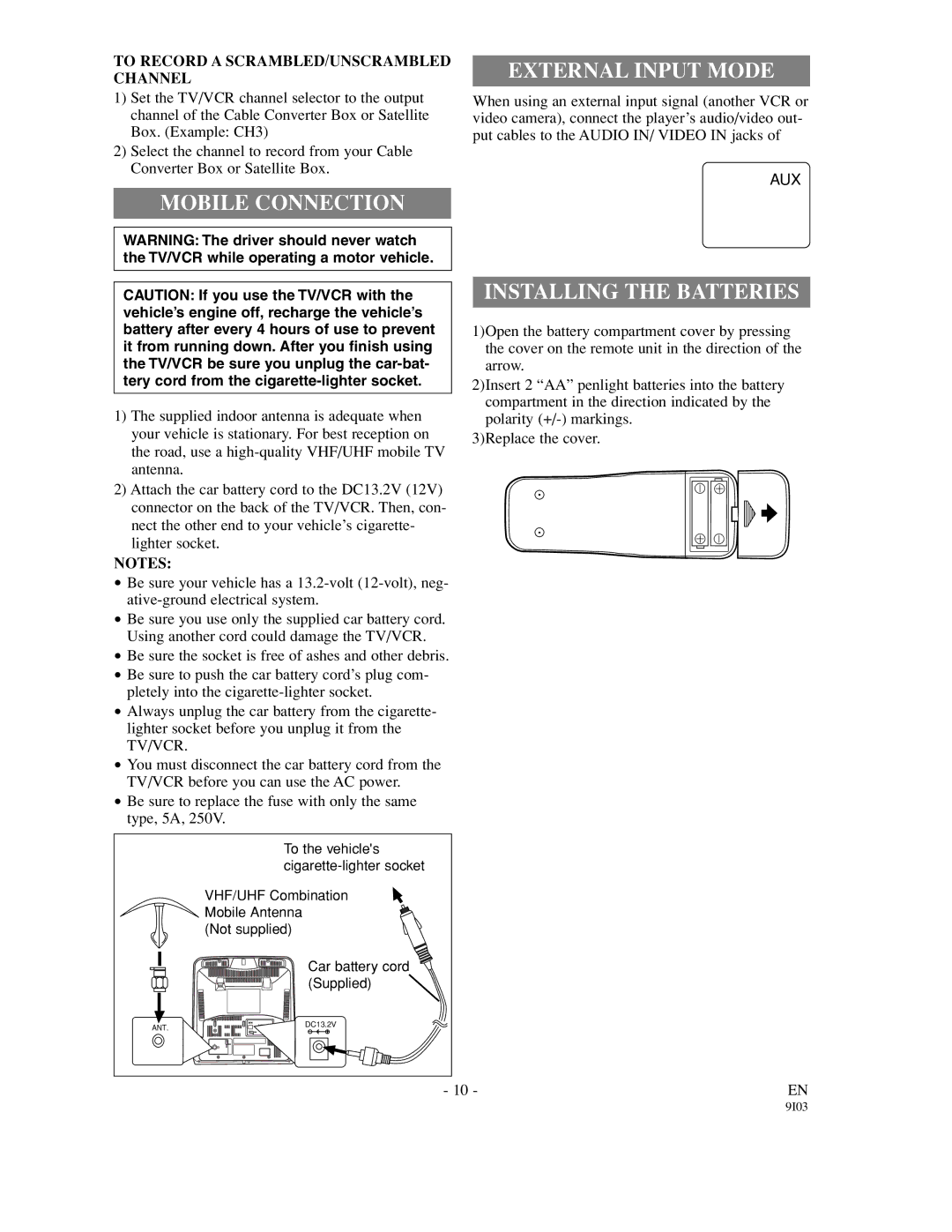 Sylvania SRC21135 owner manual Mobile Connection External Input Mode, Installing the Batteries 