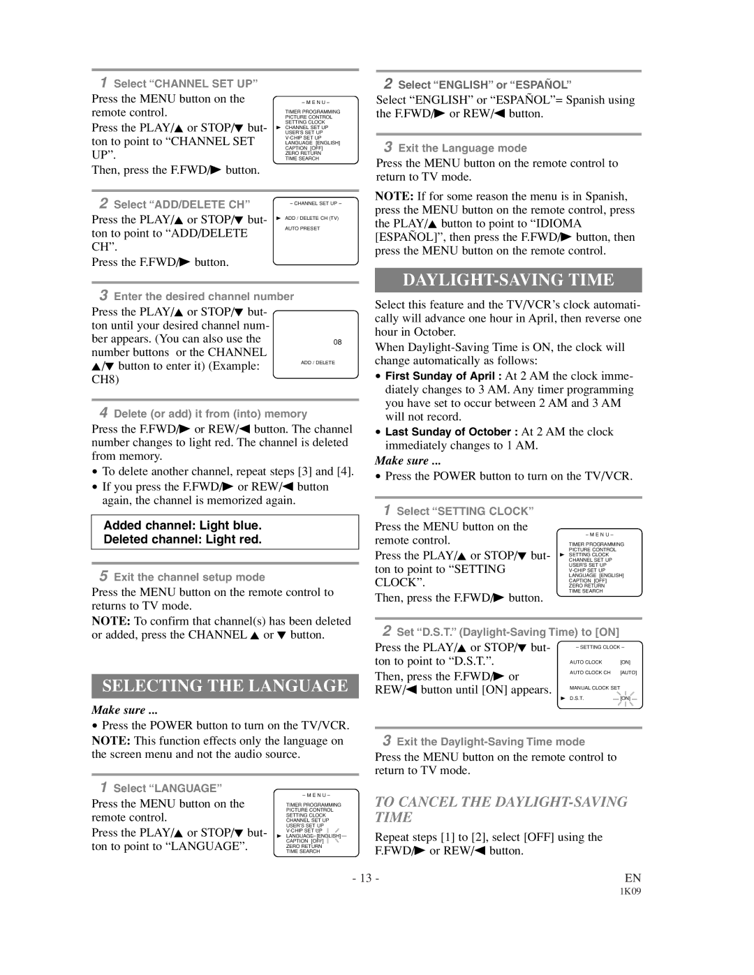 Sylvania SRC2213 owner manual Selecting the Language, To Cancel the DAYLIGHT-SAVING Time 