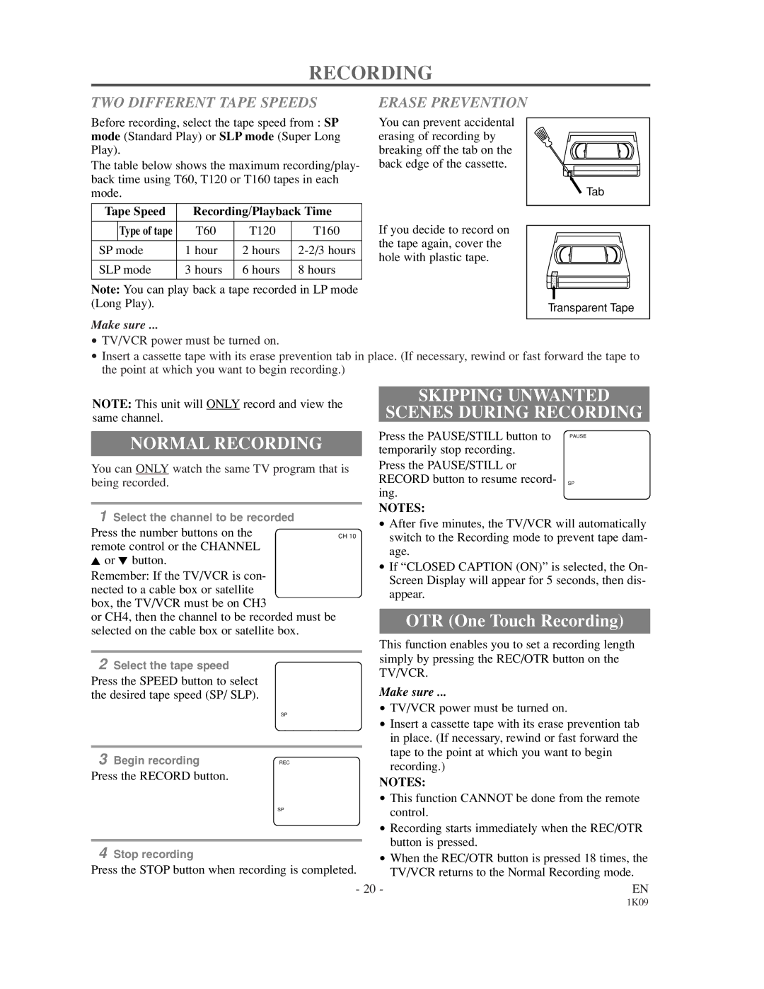 Sylvania SRC2213 owner manual Normal Recording, Skipping Unwanted Scenes During Recording, TWO Different Tape Speeds 