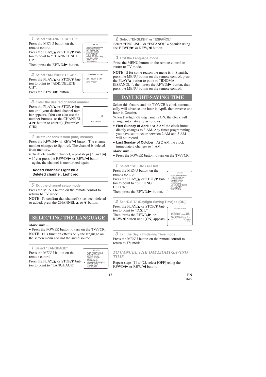 Sylvania SRC2213B owner manual Selecting the Language, To Cancel the DAYLIGHT-SAVING Time, Added channel Light blue 