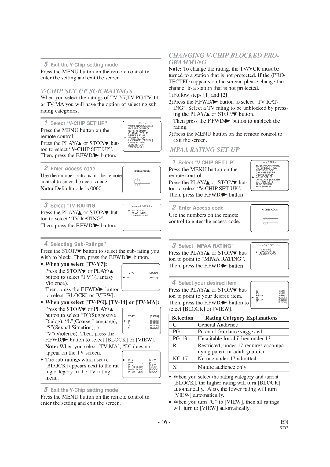 Sylvania SRC2213E owner manual Chip SET UP SUB Ratings, Changing V-CHIP Blocked PRO- Gramming, Mpaa Rating SET UP 