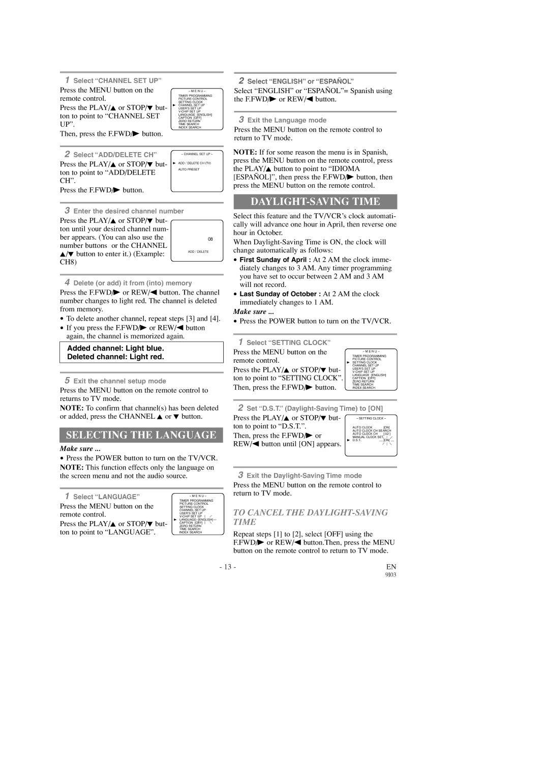 Sylvania SRC2213X owner manual Selecting the Language, To Cancel the DAYLIGHT-SAVING Time 