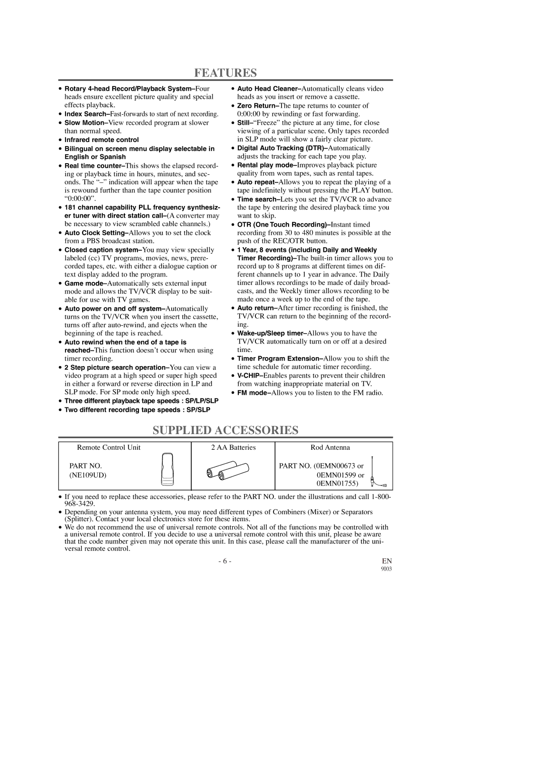 Sylvania SRC2213X owner manual Features, Supplied Accessories, Part NO. NE109UD 