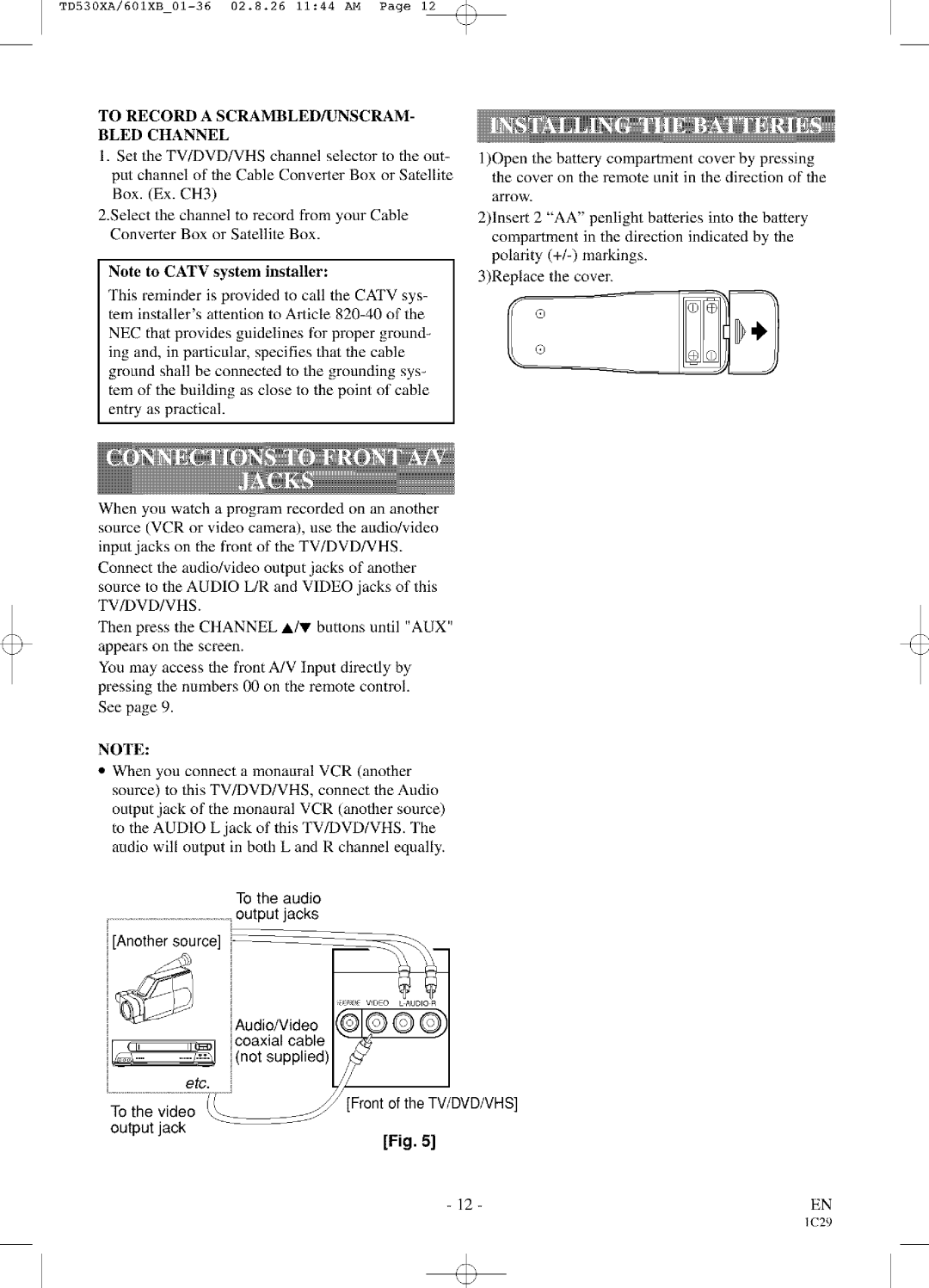 Sylvania SRCD227, SRCD223 owner manual Front of the TV/DVD/VHS Output jack, To Record a SCRAMBLED/UNSCRAM Bled Channel 