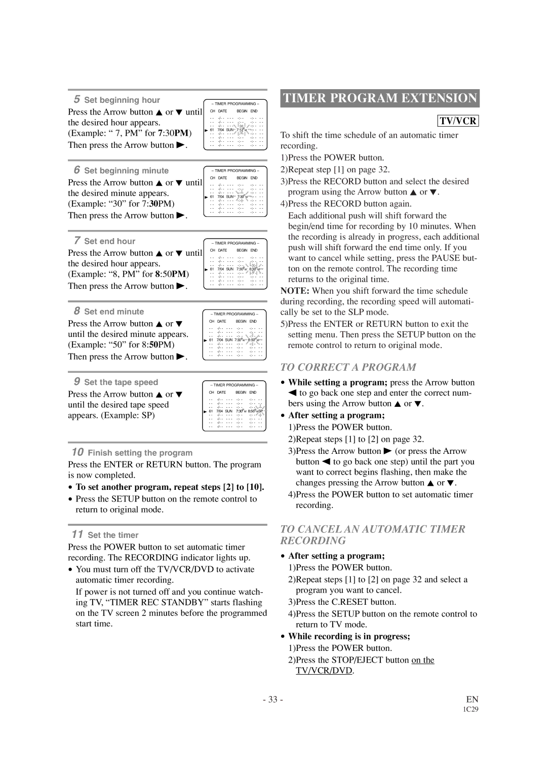 Sylvania SRCD420P owner manual Timer Program Extension, To Correct a Program, To Cancel AN Automatic Timer Recording 