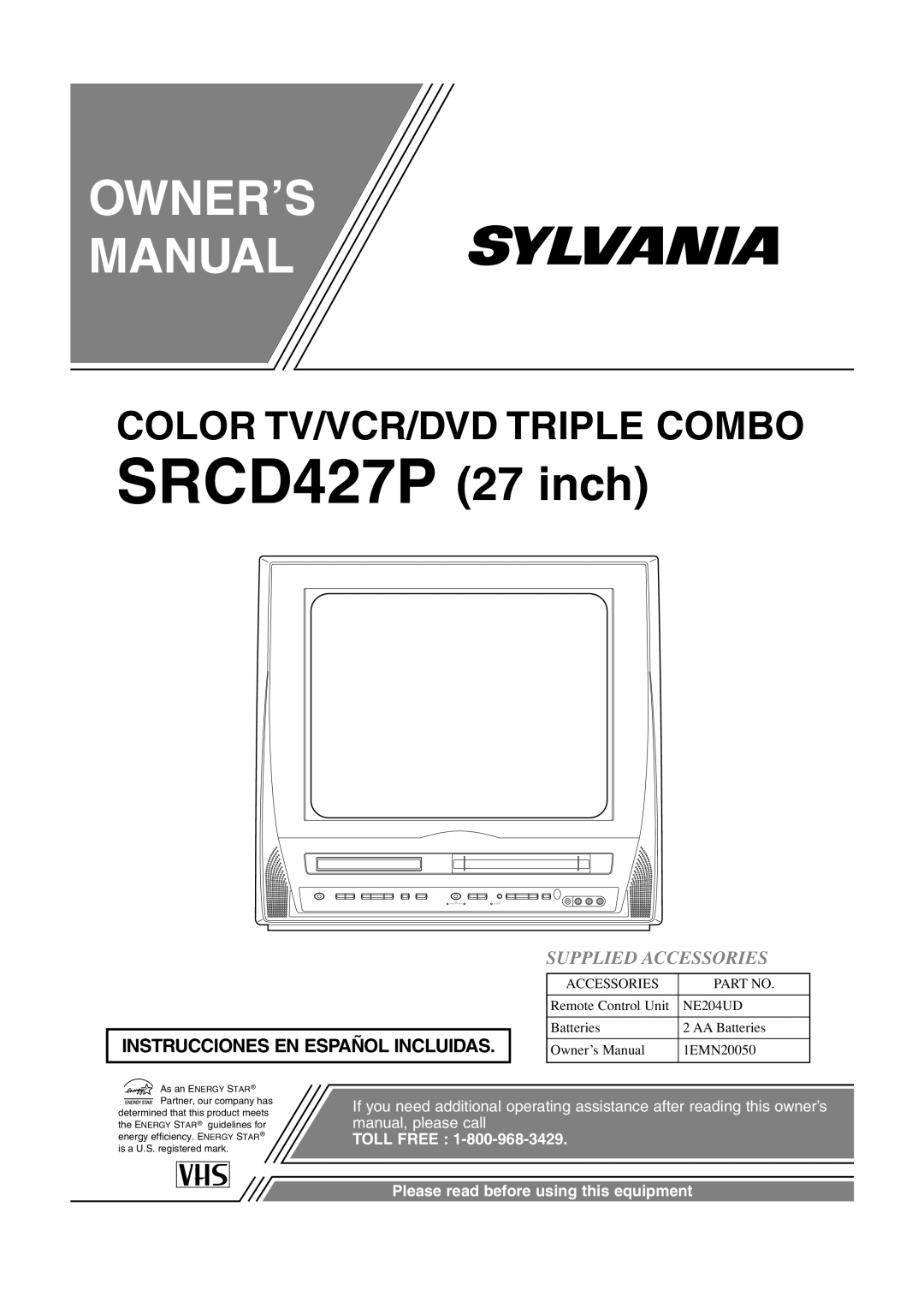 Sylvania owner manual Instrucciones En Español Incluidas, Supplied Accessories, SRCD427P 27 inch, Owner’S Manual 