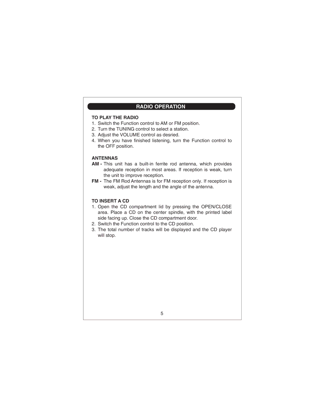 Sylvania SRCD668 owner manual Radio Operation, To Play the Radio, Antennas, To Insert a CD 