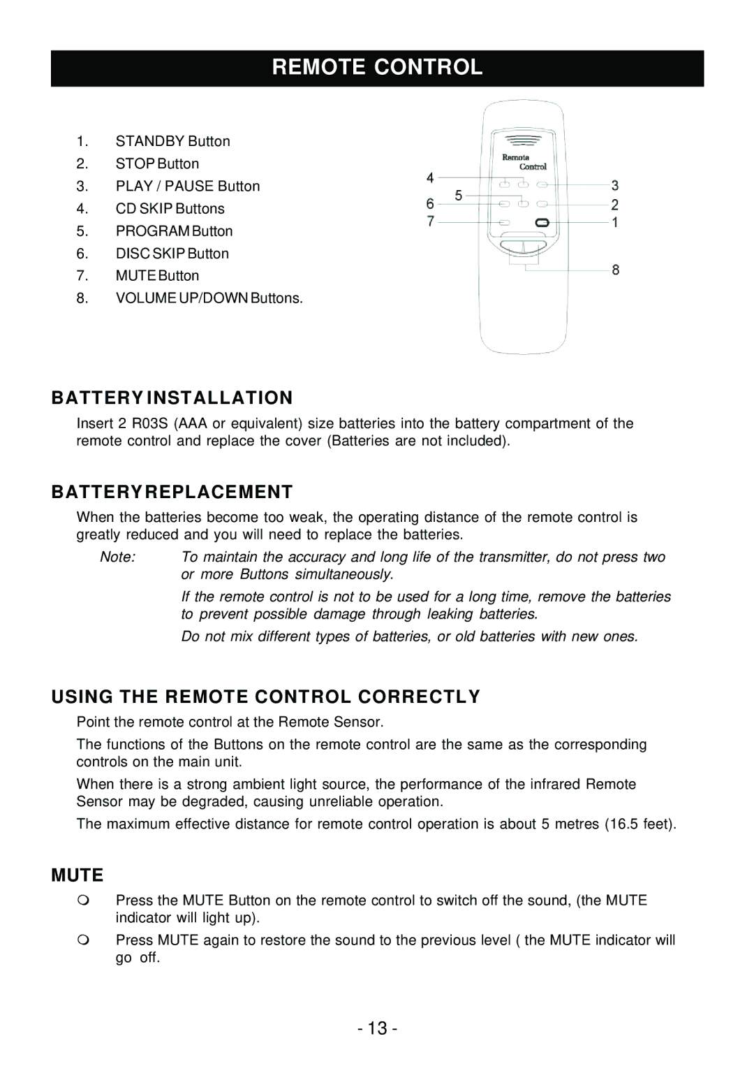 Sylvania SRCD858 instruction manual Battery Installation, Batteryreplacement, Using the Remote Control Correctly, Mute 