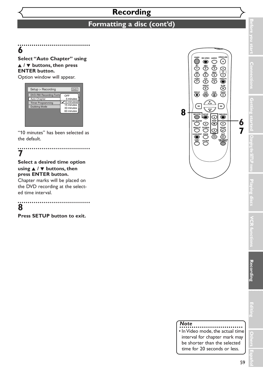 Sylvania SRDV495 owner manual Formatting a disc cont’d, Select Auto Chapter using, Minutes has been selected as, Default 