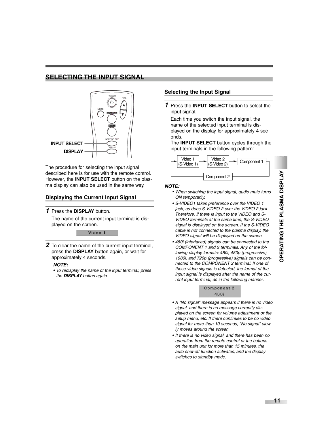 Sylvania SRPD442 owner manual Selecting the Input Signal, Displaying the Current Input Signal 