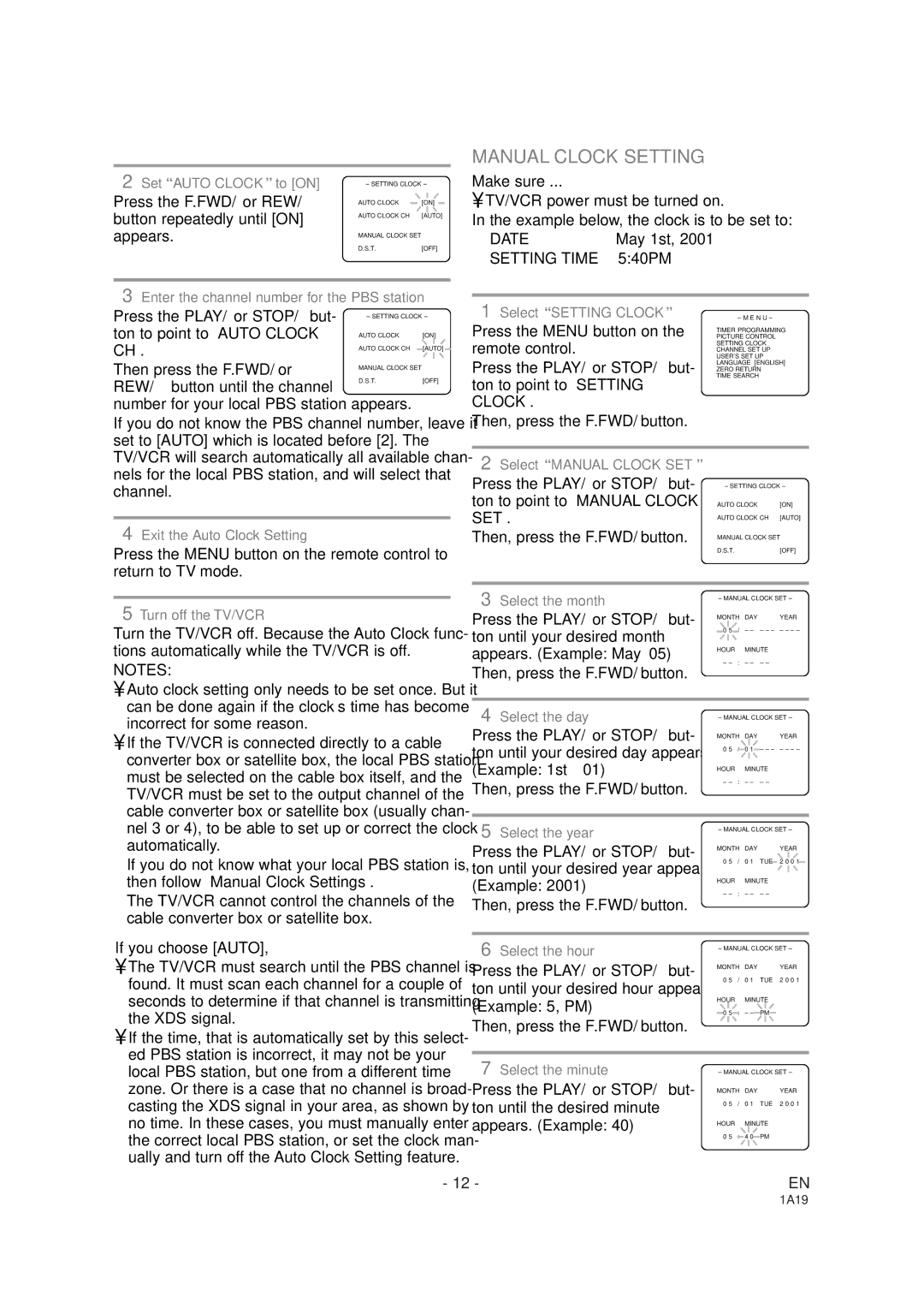 Sylvania SSC091 owner manual Manual Clock Setting, Example below, the clock is to be set to 