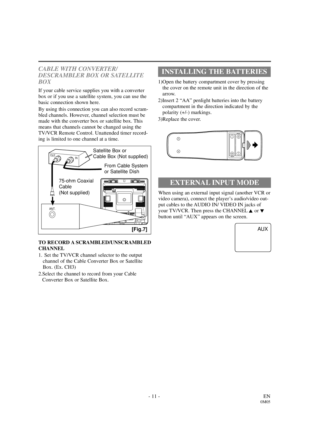 Sylvania SSC130B Installing the Batteries, External Input Mode, Cable with CONVERTER/ Descrambler BOX or Satellite BOX 