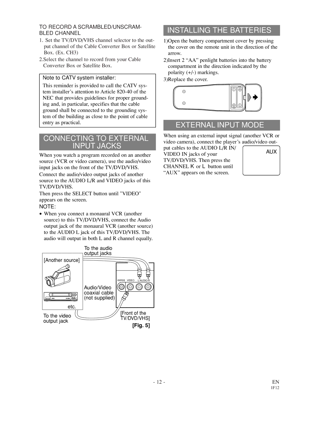 Sylvania SSC719B owner manual Connecting to External Input Jacks, Installing the Batteries, External Input Mode 