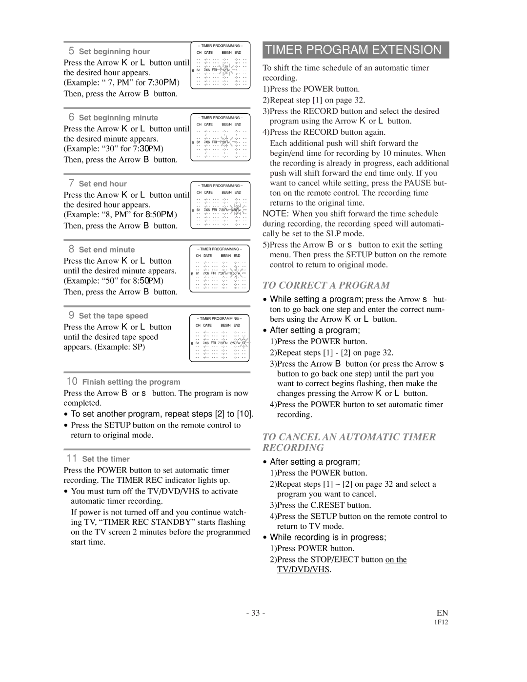 Sylvania SSC719B owner manual Timer Program Extension, To Correct a Program, To Cancel AN Automatic Timer Recording 