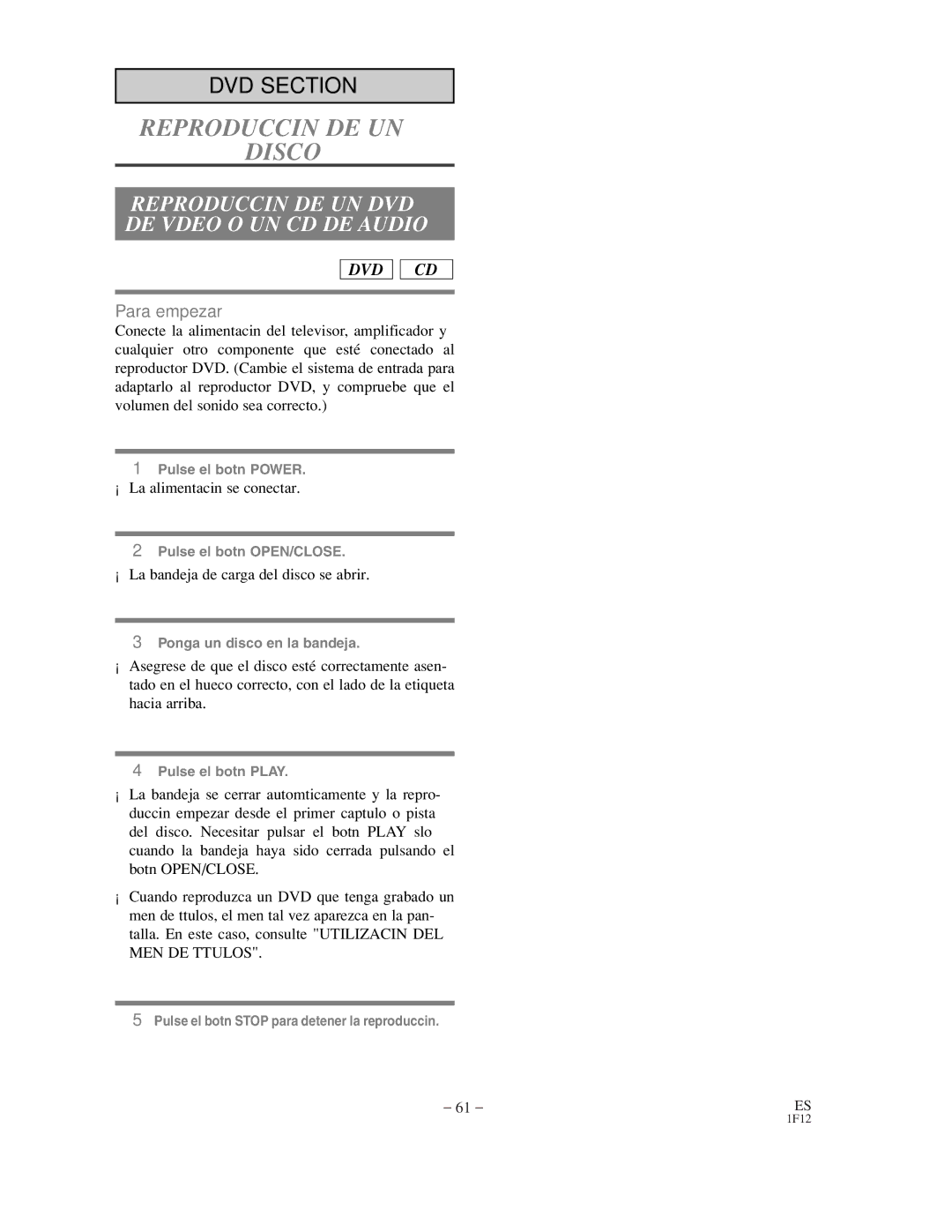 Sylvania SSC719B owner manual Reproducción DE UN DVD DE Vídeo O UN CD DE Audio, ¡La alimentación se conectará 