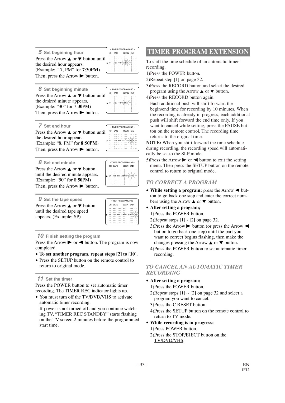 Sylvania SSC719B1 owner manual Timer Program Extension, To Correct a Program, To Cancel AN Automatic Timer Recording 