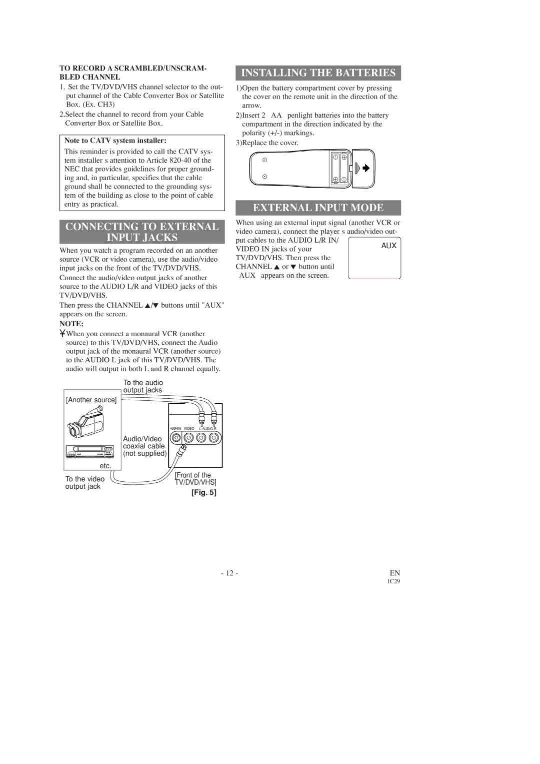 Sylvania SSC727C owner manual Connecting to External Input Jacks, Installing the Batteries, External Input Mode 