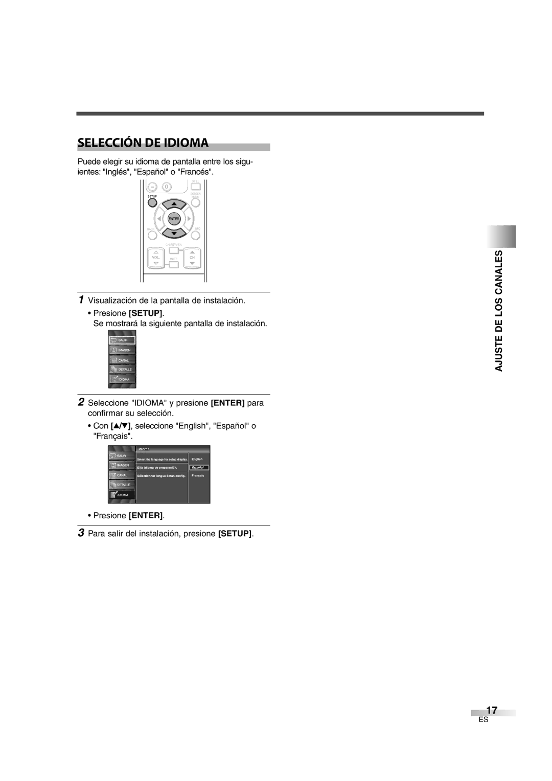 Sylvania SSL2606 owner manual Selección DE Idioma, Presione Enter Para salir del instalación, presione Setup, IdiomaI 