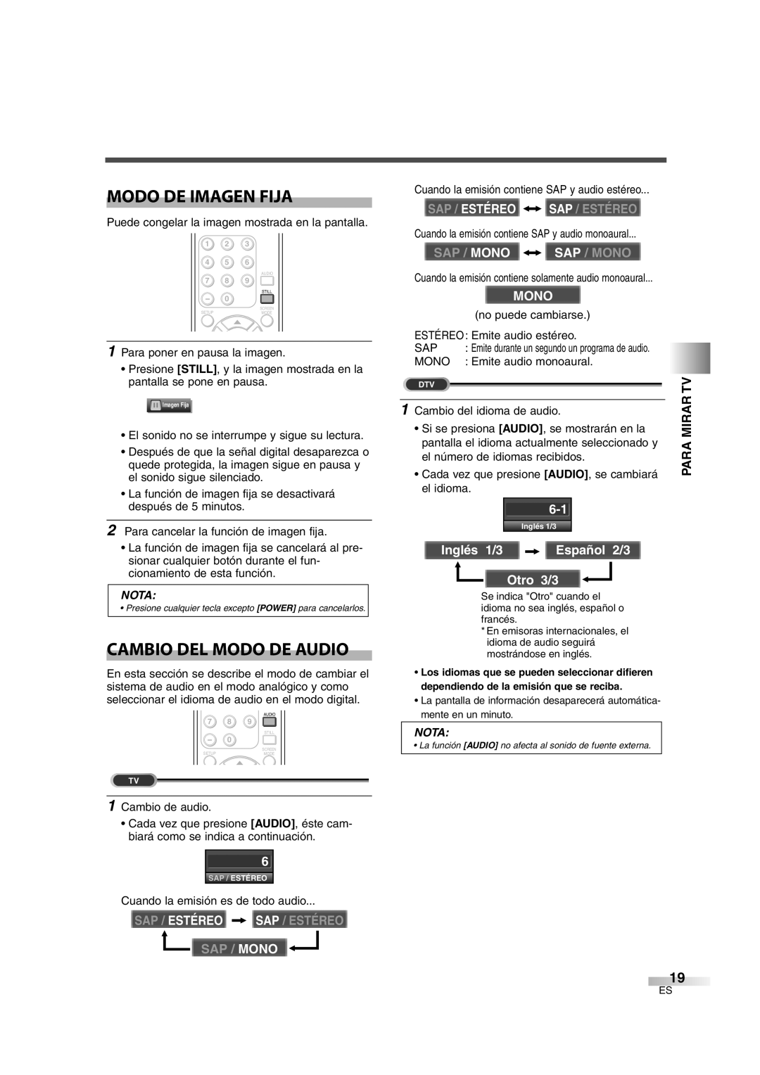 Sylvania SSL2606 owner manual Modo DE Imagen Fija, Cambio DEL Modo DE Audio 