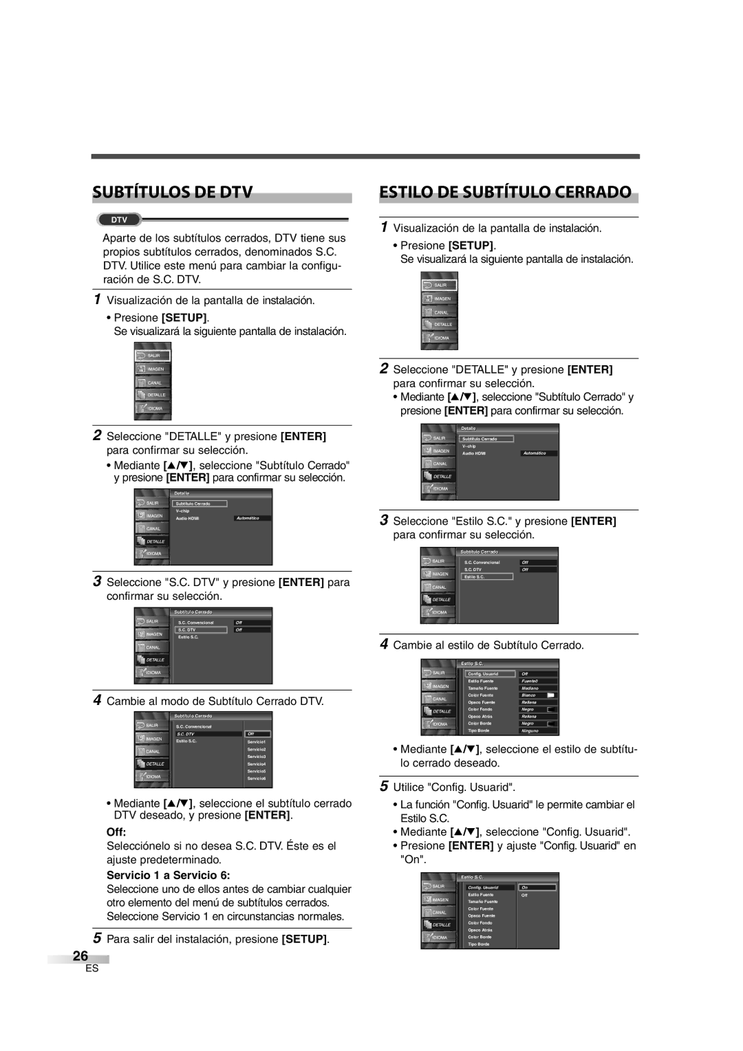 Sylvania SSL2606 owner manual Subtítulos DE DTV, Estilo DE Subtítulo Cerrado, Cambie al modo de Subtítulo Cerrado DTV 