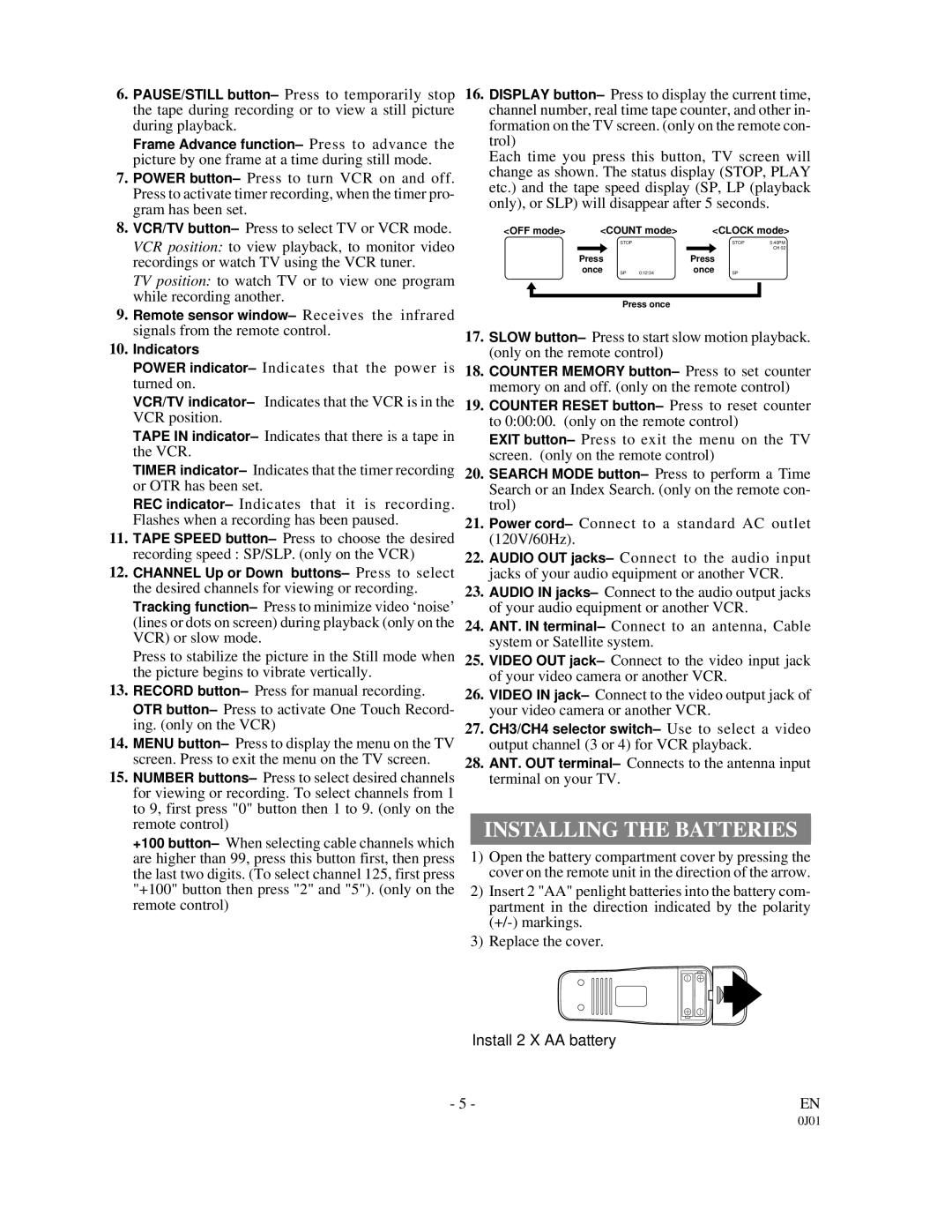 Sylvania SSV6001 owner manual Installing the Batteries 