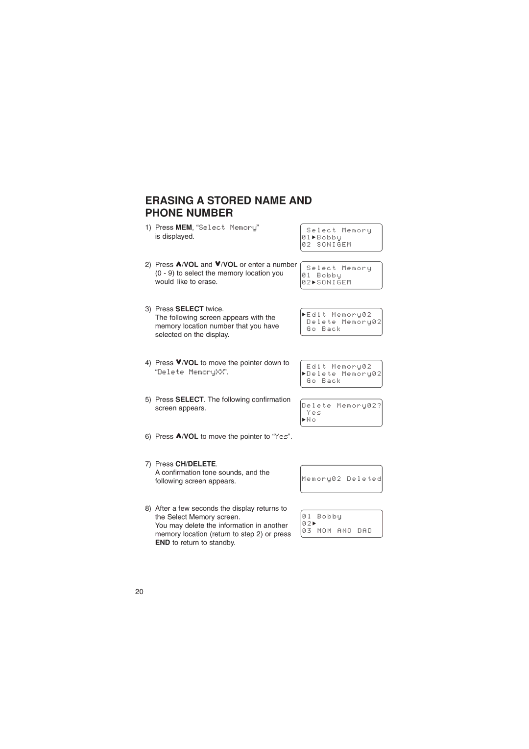 Sylvania ST88245 manual Erasing a Stored Name and Phone Number, Press CH/DELETE, L e c t M e m o r y B b y 