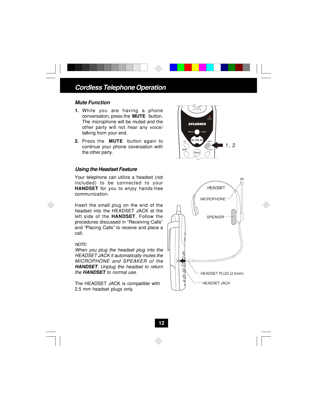 Sylvania STC580 owner manual Mute Function, Using the Headset Feature 