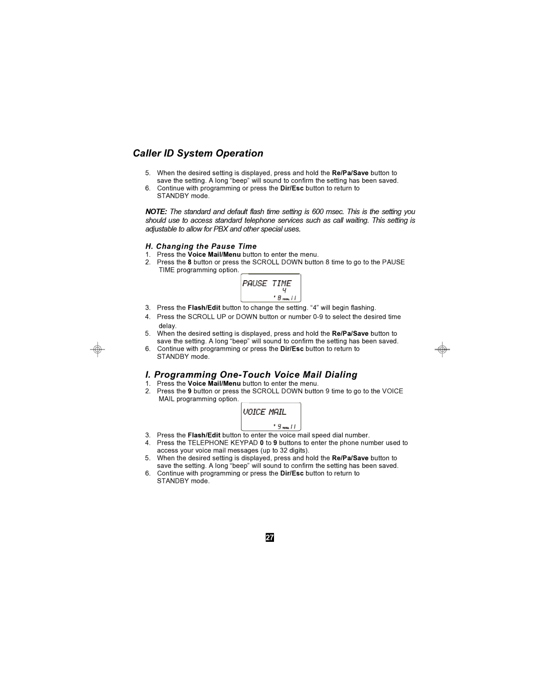 Sylvania STC590 owner manual Programming One-Touch Voice Mail Dialing, Changing the Pause Time 