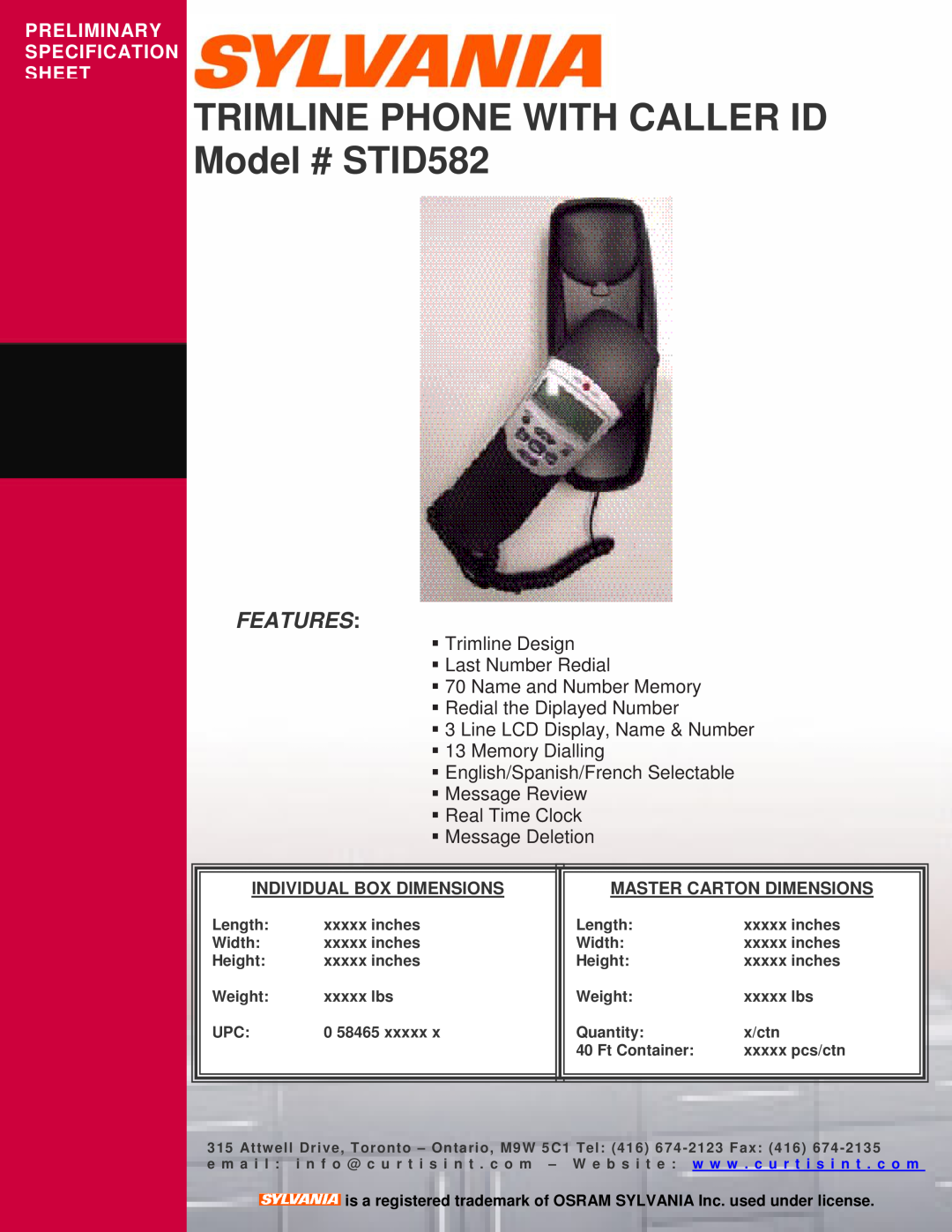 Sylvania specifications TRIMLINE PHONE WITH CALLER ID Model # STID582, Features, Preliminary Specification Sheet 