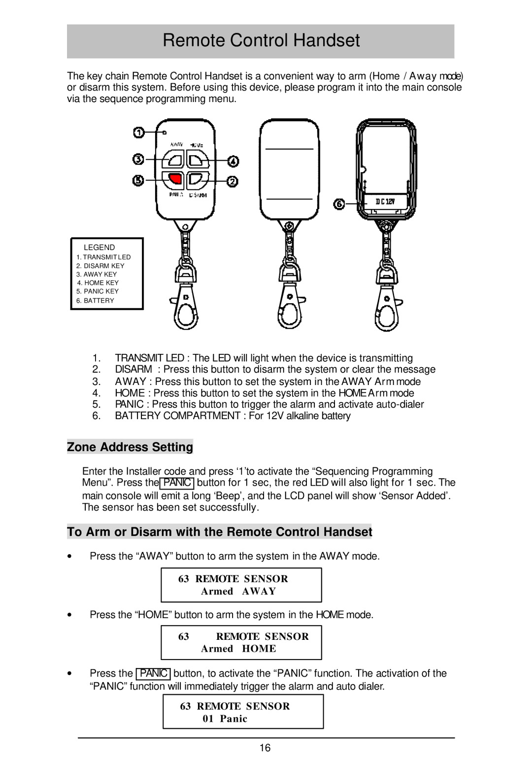 Sylvania SY4100 owner manual Zone Address Setting, To Arm or Disarm with the Remote Control Handset 