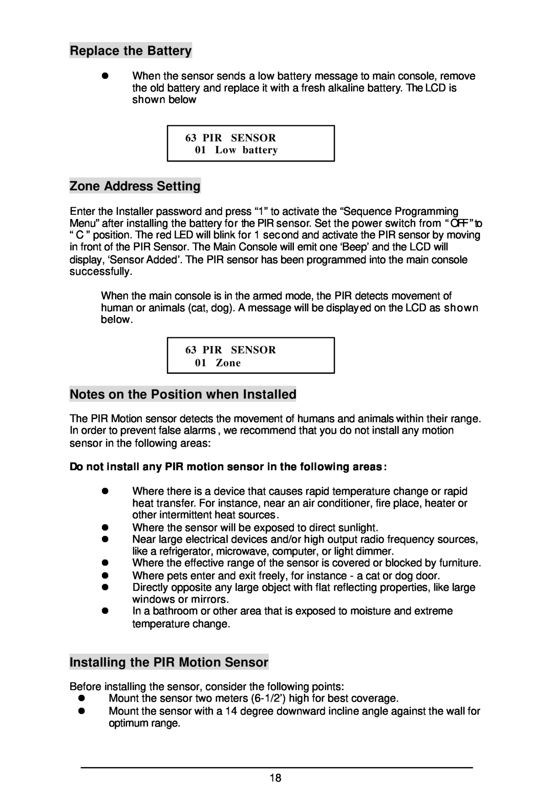 Sylvania SY4100 owner manual Replace the Battery, Notes on the Position when Installed, Installing the PIR Motion Sensor 