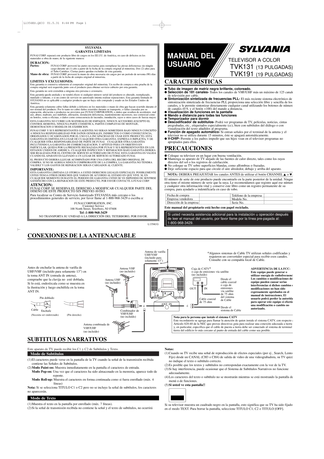 Sylvania TVK131, TVK191 Características, Precauciones, Conexiones DE LA ANTENA/CABLE, Subtitulos Narrativos, Atencion 