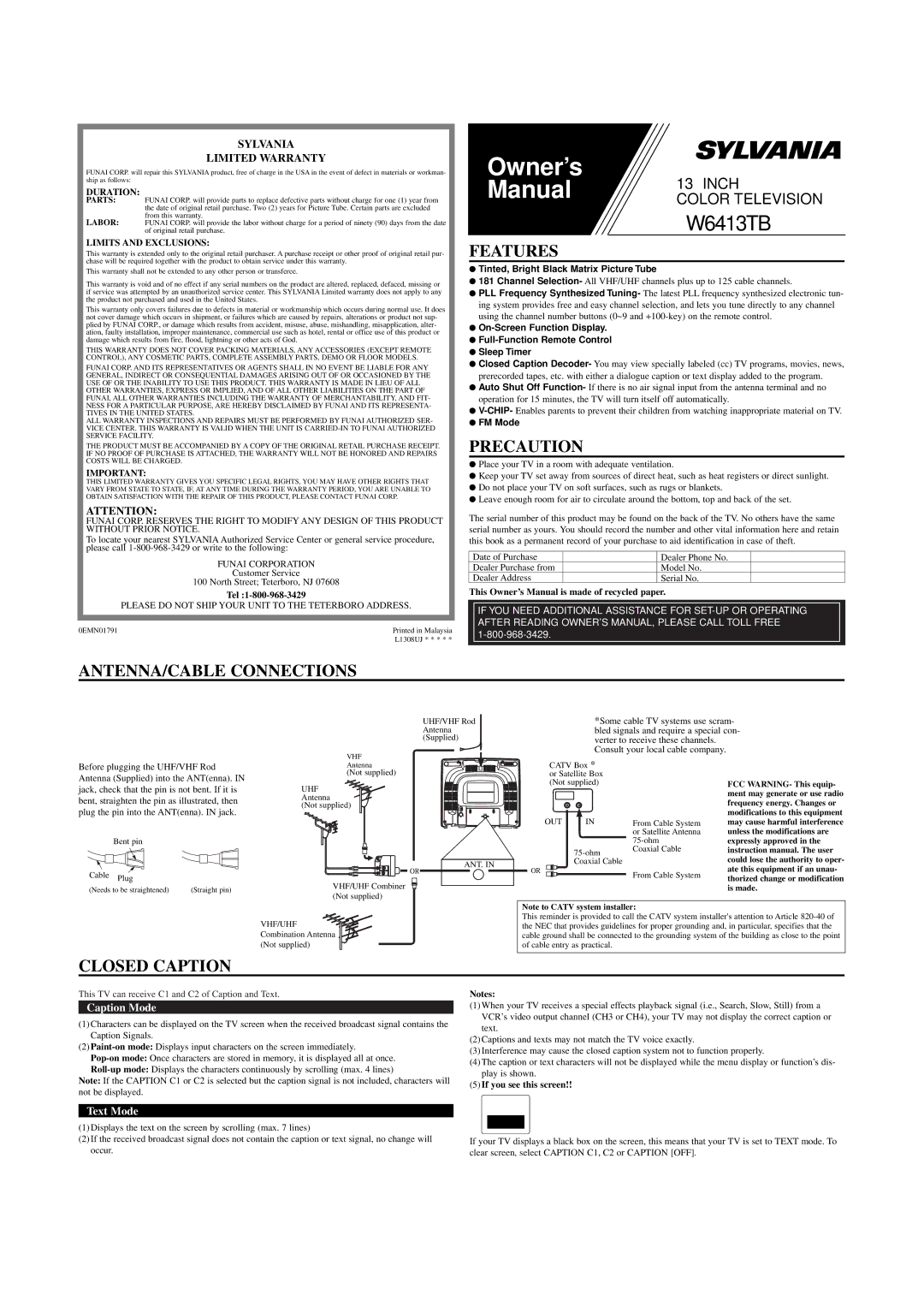 Sylvania W6413TB owner manual Features, Precaution, ANTENNA/CABLE Connections, Closed Caption, Sylvania Limited Warranty 