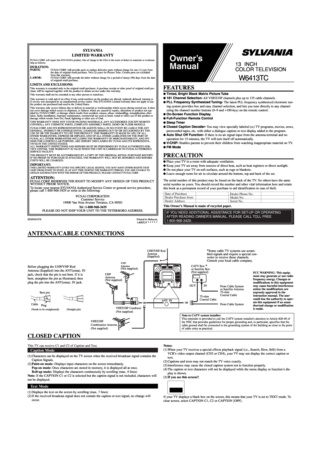 Sylvania W6413TC owner manual Features, Precaution, Antenna/Cable Connections, Closed Caption, Sylvania Limited Warranty 