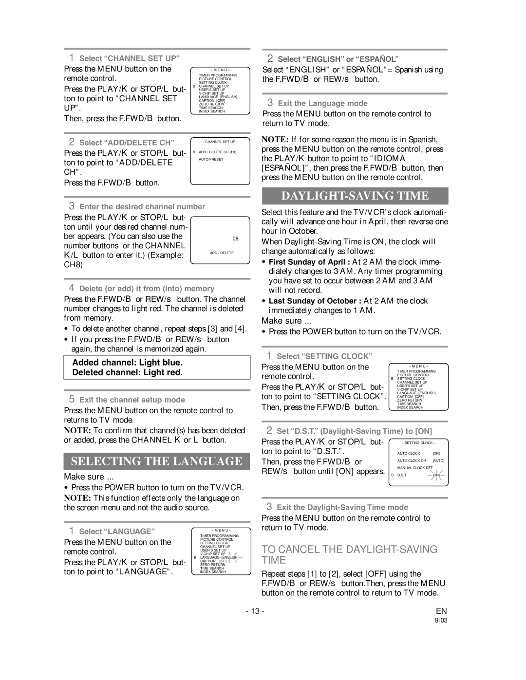 Sylvania WSSC192 owner manual Selecting the Language, To Cancel the DAYLIGHT-SAVING Time 