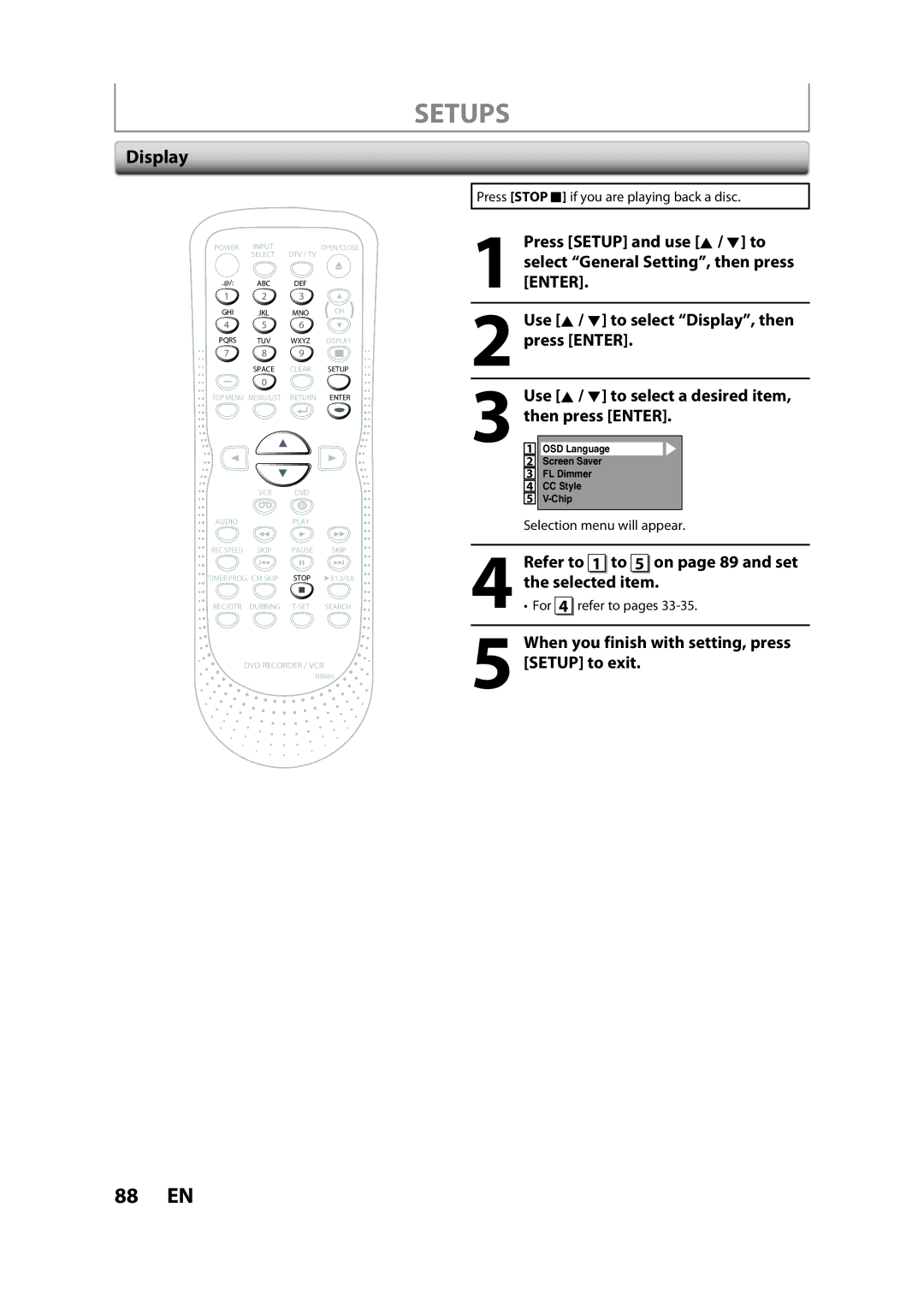 Sylvania ZV450SL8 owner manual Display, Refer to 1 to 5 on page 89 and set the selected item, For 