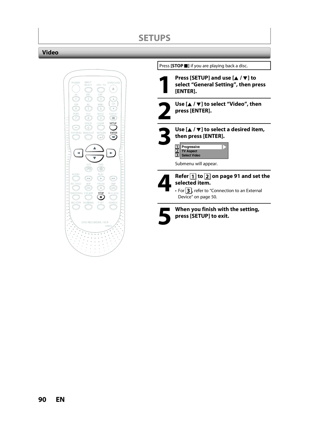 Sylvania ZV450SL8 Video, Selected item, Refer 1 to 2 on page 91 and set, For 3 , refer to Connection to an External 