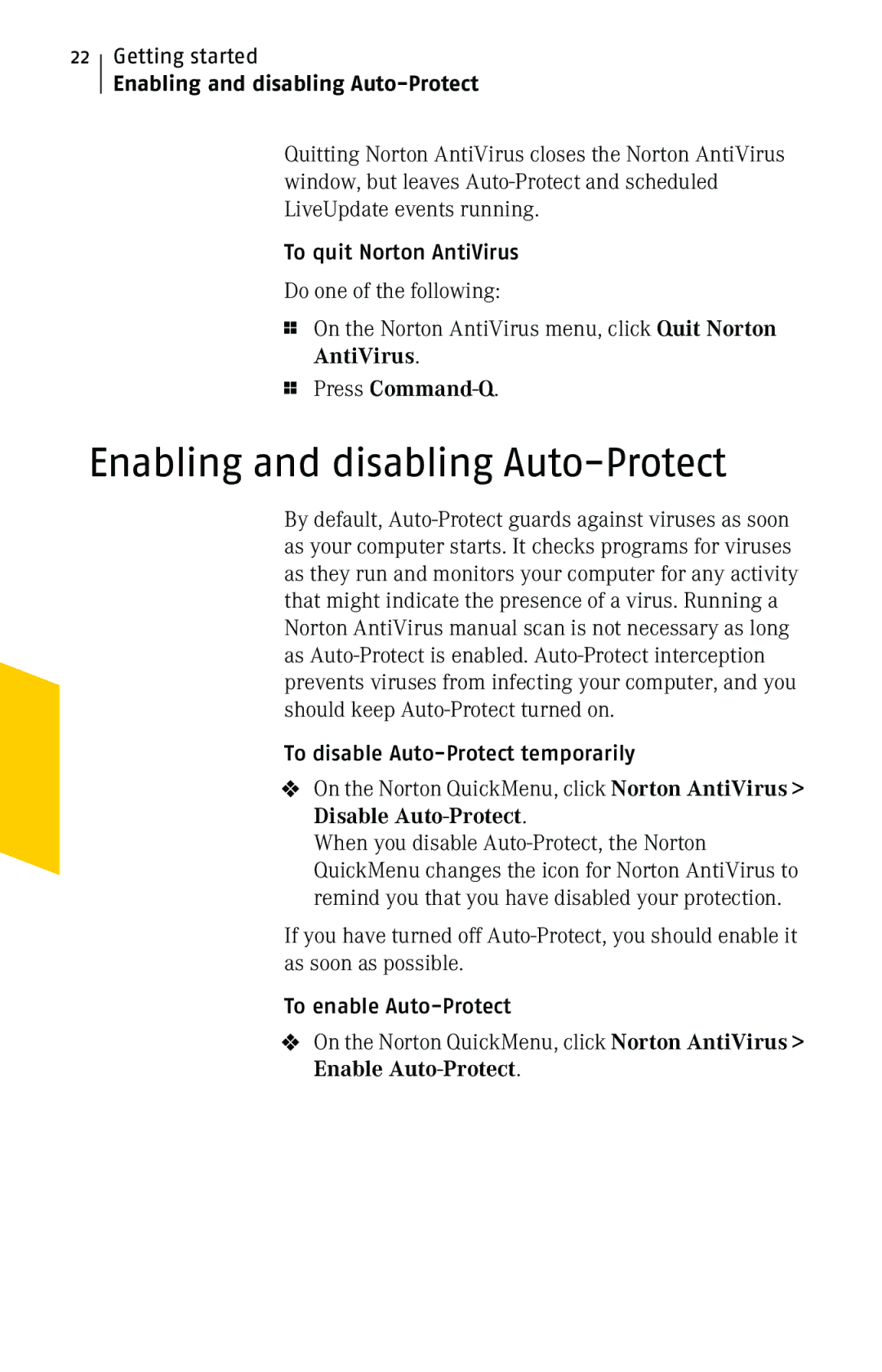 Symantec 10 manual Enabling and disabling Auto-Protect, Press Command-Q 