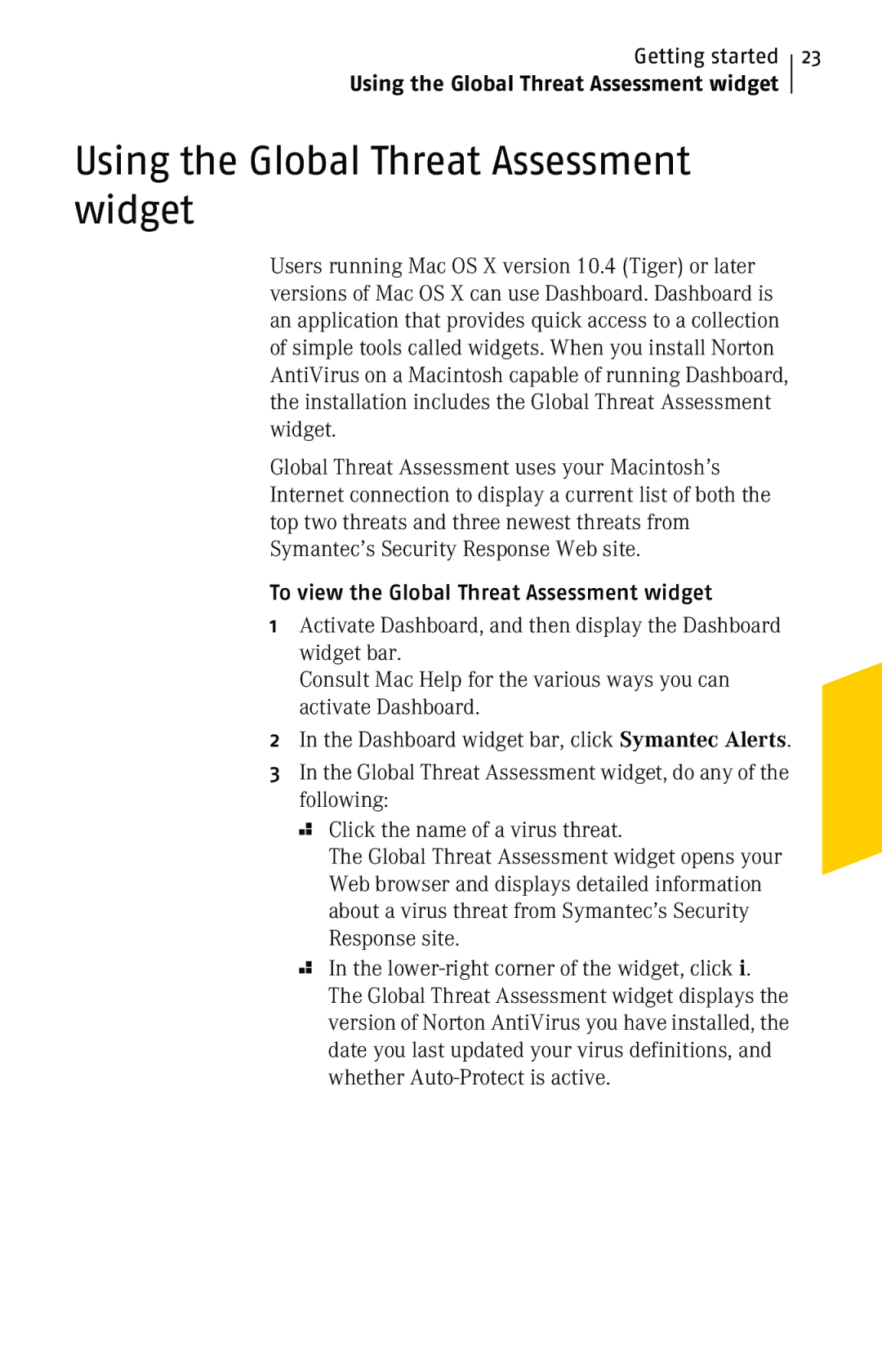 Symantec 10 manual Using the Global Threat Assessment widget, To view the Global Threat Assessment widget 