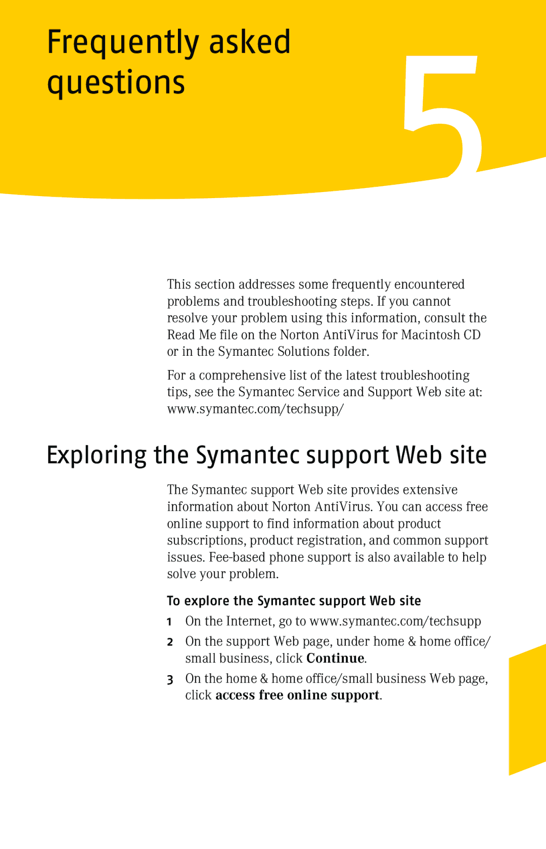 Symantec 10 Frequently asked Questions, Exploring the Symantec support Web site, To explore the Symantec support Web site 