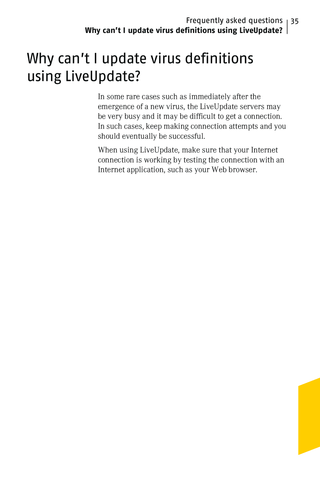 Symantec 10 manual Why can’t I update virus definitions using LiveUpdate? 